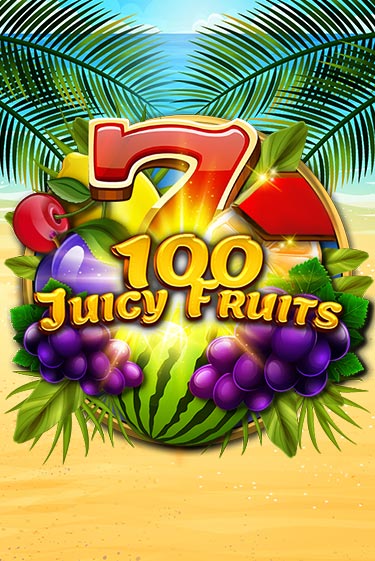 100 Juicy Fruits игровой аппарат | Casino Vulkan играть бесплатно
