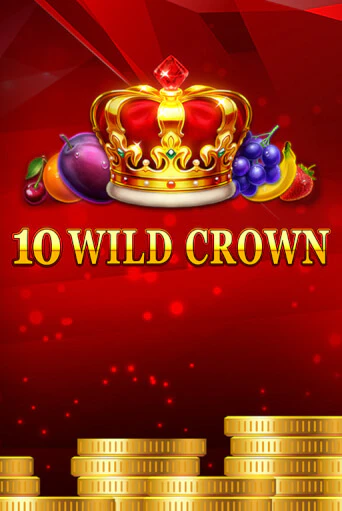 10 Wild Crown игровой аппарат | Casino Vulkan играть бесплатно