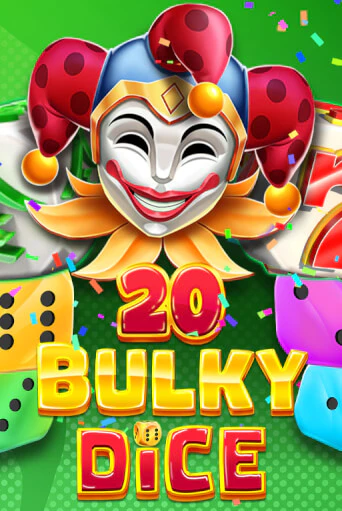 20 Bulky Dice игровой аппарат | Casino Vulkan играть бесплатно