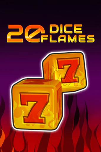 20 Dice Flames   игровой аппарат | Casino Vulkan играть бесплатно
