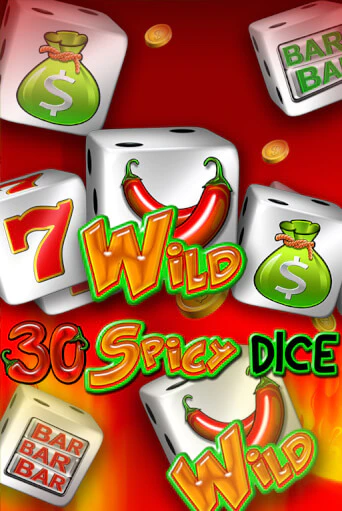 30 Spicy Dice игровой аппарат | Casino Vulkan играть бесплатно