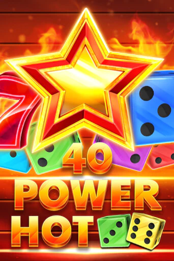 40 Power Hot Dice игровой аппарат | Casino Vulkan играть бесплатно