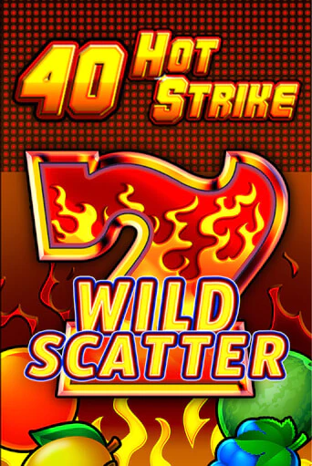40 Hot Strike игровой аппарат | Casino Vulkan играть бесплатно