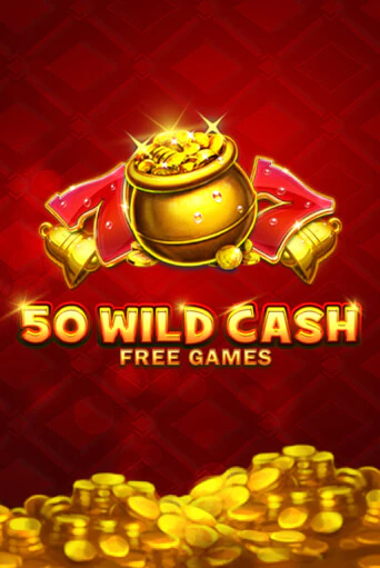 50 Wild Cash игровой аппарат | Casino Vulkan играть бесплатно