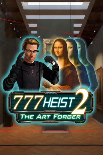 777 Heist 2 The Art Forger игровой аппарат | Casino Vulkan играть бесплатно