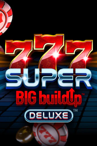 777 Super BigBuildUp™ Deluxe™ игровой аппарат | Casino Vulkan играть бесплатно