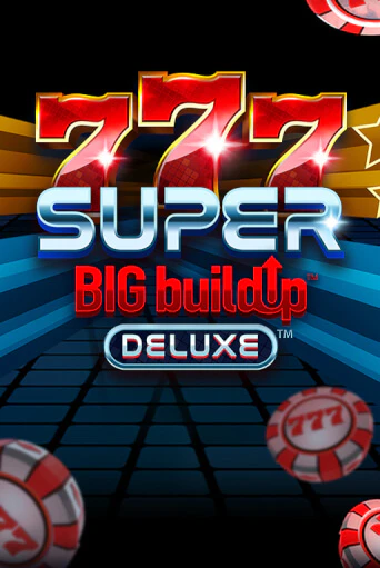 777 Super BIG BuildUp™ Deluxe™ игровой аппарат | Casino Vulkan играть бесплатно