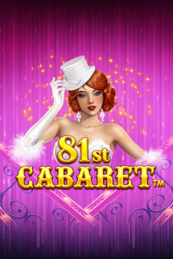 81st Cabaret игровой аппарат | Casino Vulkan играть бесплатно