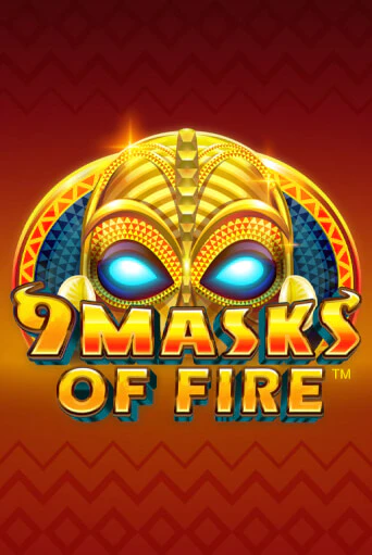 9 Masks Of Fire игровой аппарат | Casino Vulkan играть бесплатно