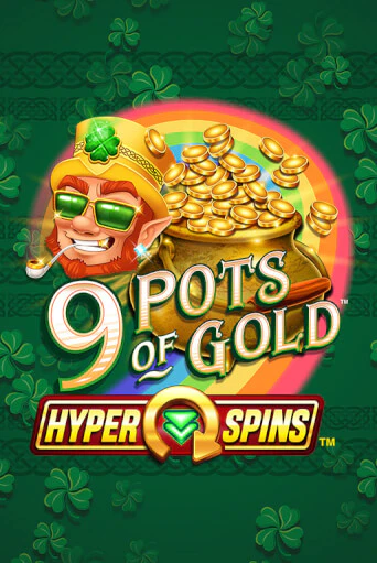 9 Pots of Gold™ HyperSpins™ игровой аппарат | Casino Vulkan играть бесплатно