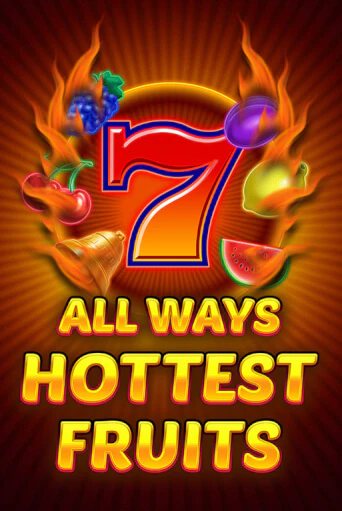 All Ways Hottest Fruits игровой аппарат | Casino Vulkan играть бесплатно
