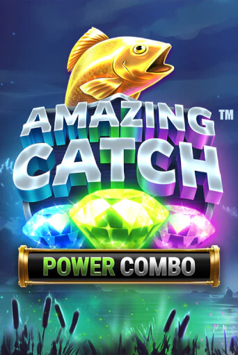 Amazing Catch Power Combo™ игровой аппарат | Casino Vulkan играть бесплатно