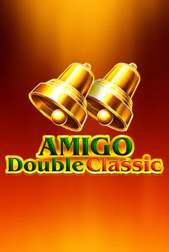 Amigo Double Classic игровой аппарат | Casino Vulkan играть бесплатно