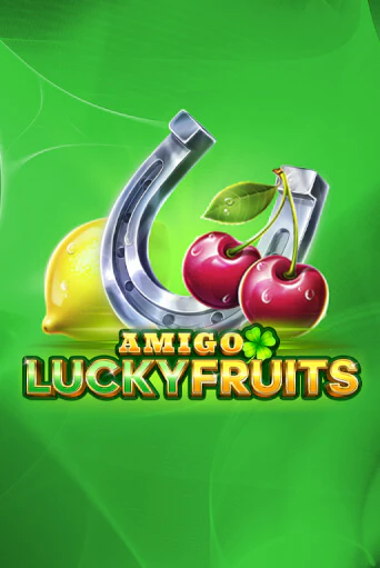 Amigo Lucky Fruits игровой аппарат | Casino Vulkan играть бесплатно