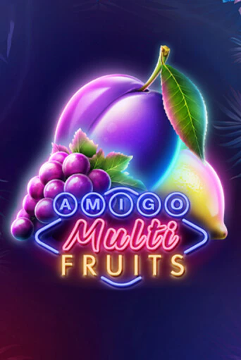 Amigo Multifruits игровой аппарат | Casino Vulkan играть бесплатно
