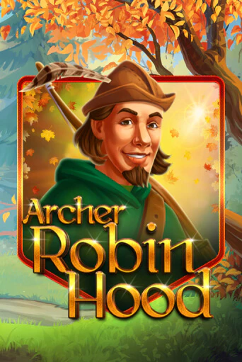 Archer Robin Hood игровой аппарат | Casino Vulkan играть бесплатно