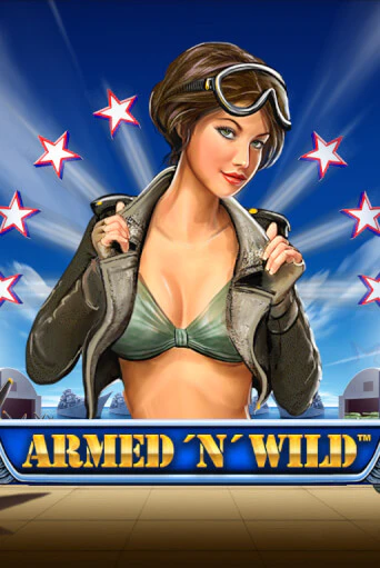 Armed and Wild игровой аппарат | Casino Vulkan играть бесплатно