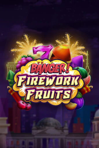 Banger! Firework Fruits игровой аппарат | Casino Vulkan играть бесплатно