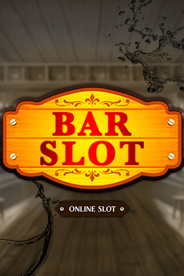 Bar Slot игровой аппарат | Casino Vulkan играть бесплатно