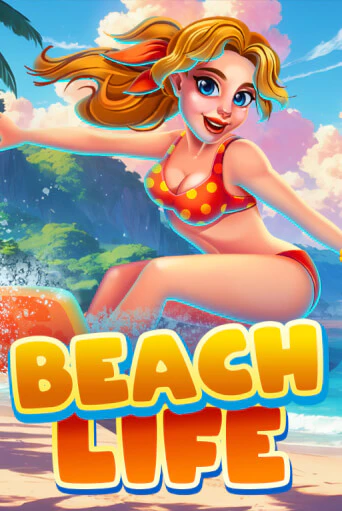Beach Life игровой аппарат | Casino Vulkan играть бесплатно
