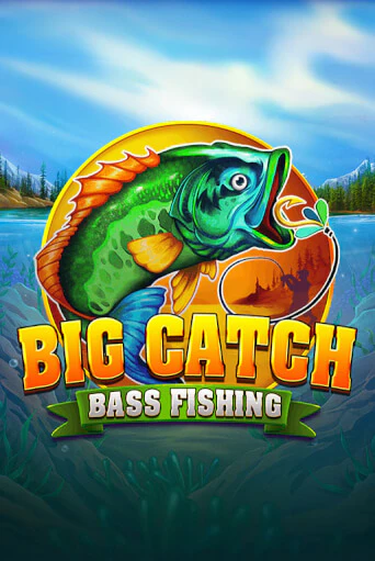 Big Catch Bass Fishing игровой аппарат | Casino Vulkan играть бесплатно