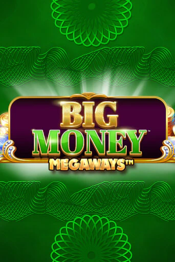 Big Money Megaways игровой аппарат | Casino Vulkan играть бесплатно