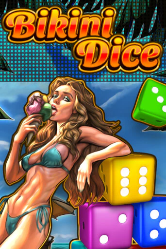 Bikini Dice игровой аппарат | Casino Vulkan играть бесплатно