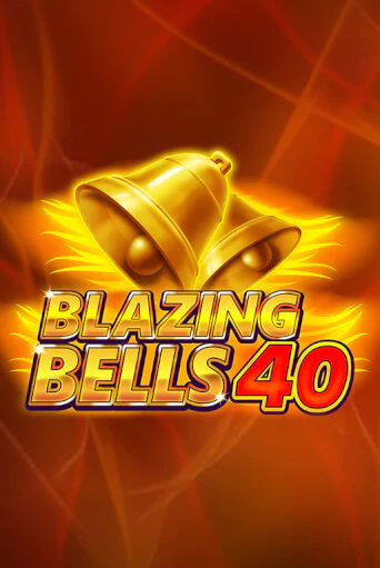 Blazing  Bells 40 игровой аппарат | Casino Vulkan играть бесплатно