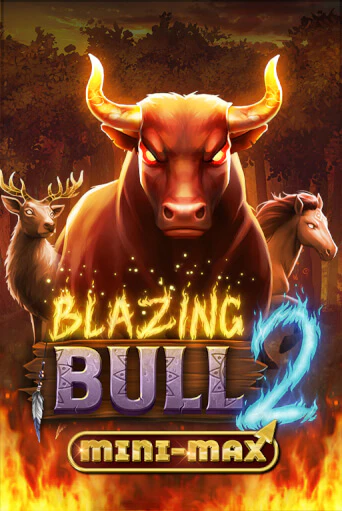 Blazing Bull 2 Mini Max игровой аппарат | Casino Vulkan играть бесплатно