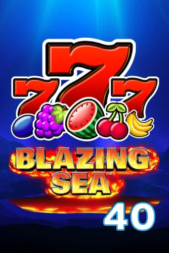 Blazing Sea 40 игровой аппарат | Casino Vulkan играть бесплатно