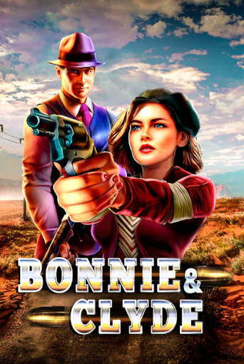 Bonnie & Clyde игровой аппарат | Casino Vulkan играть бесплатно