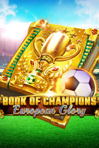 Book Of Champions - European Glory игровой аппарат | Casino Vulkan играть бесплатно