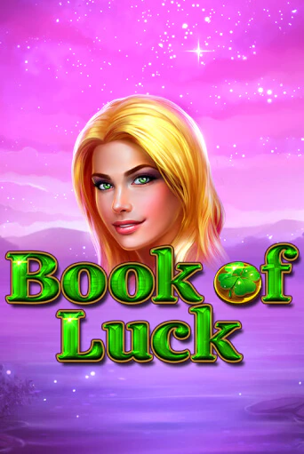 Book of Luck игровой аппарат | Casino Vulkan играть бесплатно