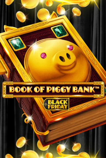 Book Of PiggyBank - Black Friday игровой аппарат | Casino Vulkan играть бесплатно
