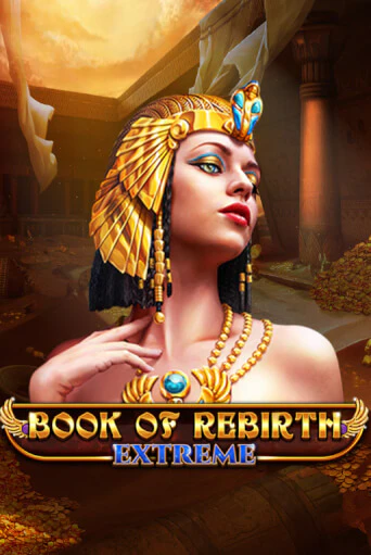 Book Of Rebirth - Extreme игровой аппарат | Casino Vulkan играть бесплатно
