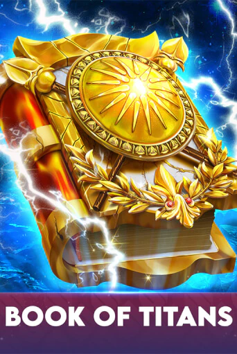 Book Of Titans игровой аппарат | Casino Vulkan играть бесплатно