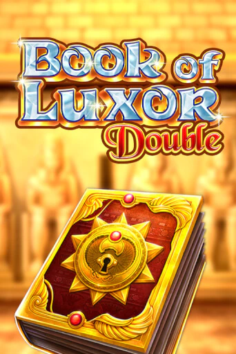 Book of Luxor Double игровой аппарат | Casino Vulkan играть бесплатно