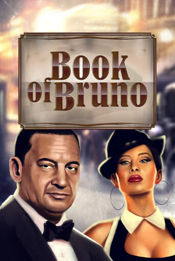 Book of Bruno игровой аппарат | Casino Vulkan играть бесплатно