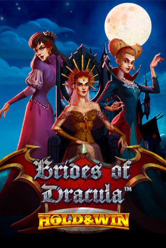 Brides of Dracula Hold & Win игровой аппарат | Casino Vulkan играть бесплатно