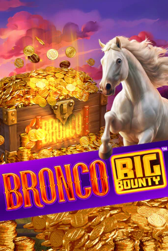 Bronco Big Bounty™ игровой аппарат | Casino Vulkan играть бесплатно