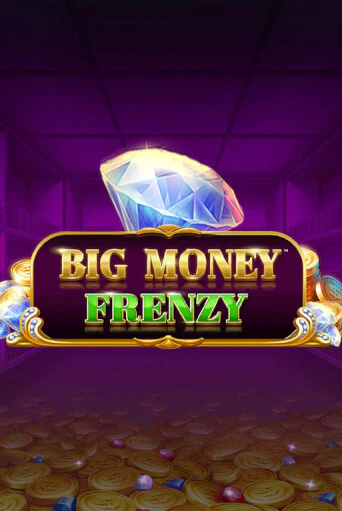 Big Money Frenzy игровой аппарат | Casino Vulkan играть бесплатно