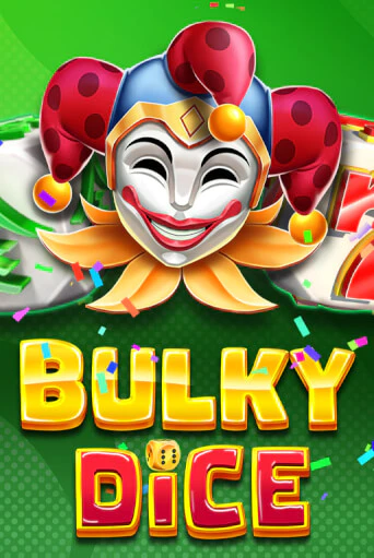Bulky Dice игровой аппарат | Casino Vulkan играть бесплатно