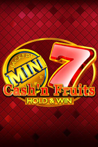 Cash'n Fruits Hold and Win игровой аппарат | Casino Vulkan играть бесплатно