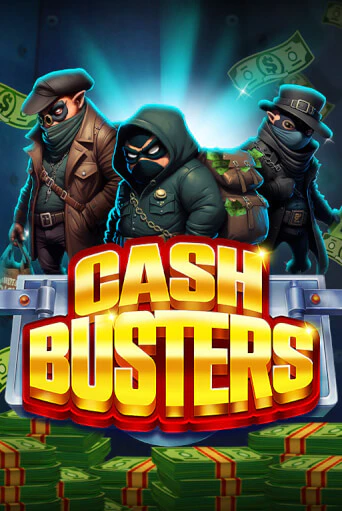 Cash Busters игровой аппарат | Casino Vulkan играть бесплатно
