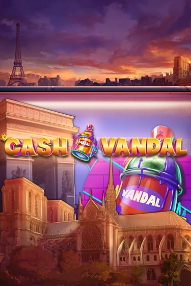 Cash Vandal игровой аппарат | Casino Vulkan играть бесплатно