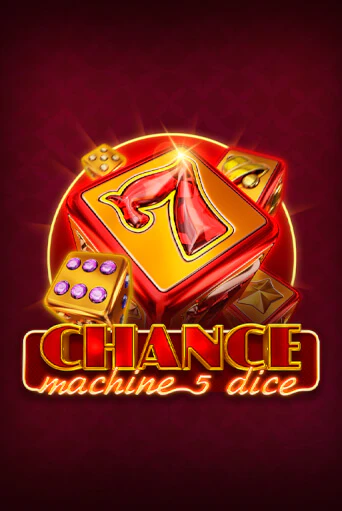 Chance Machine 5 Dice игровой аппарат | Casino Vulkan играть бесплатно