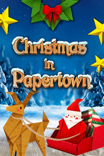 Christmas in Papertown игровой аппарат | Casino Vulkan играть бесплатно