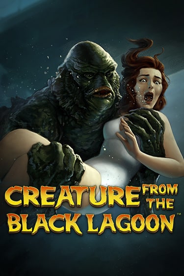 Creature from the Black Lagoon™ игровой аппарат | Casino Vulkan играть бесплатно