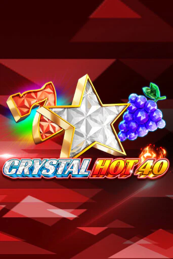 Crystal Hot 40 игровой аппарат | Casino Vulkan играть бесплатно