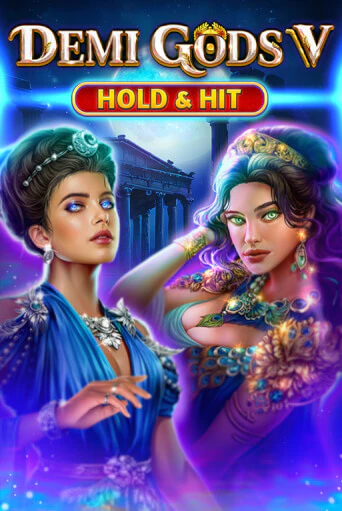 Demi Gods V - Hold & Hit игровой аппарат | Casino Vulkan играть бесплатно